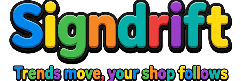 Signdrift — Trends move, your shop follows.